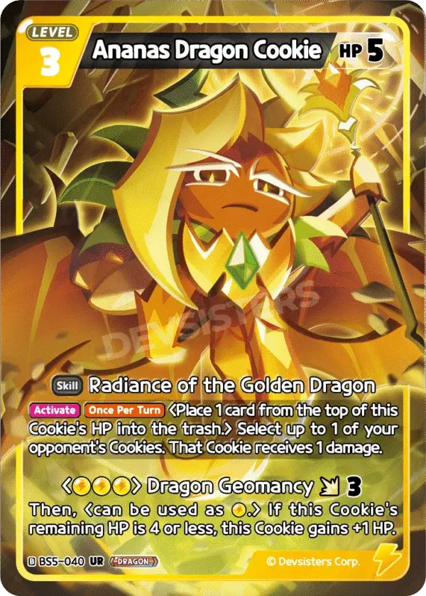 Ananas Dragon Cookie BS5-040 UR | Ultra Rare Card featuring Radiance of the Golden Dragon skill.