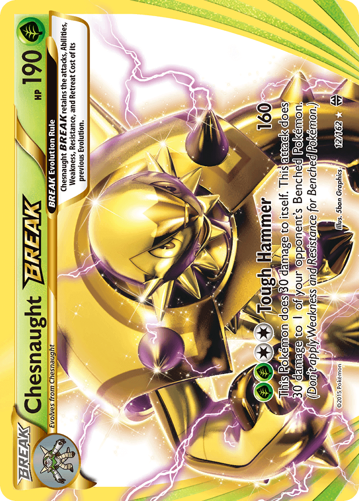 Chesnaught BREAK (12/162) [XY: BREAKthrough] trading card showcasing Tough Hammer attack and ultra rare features.