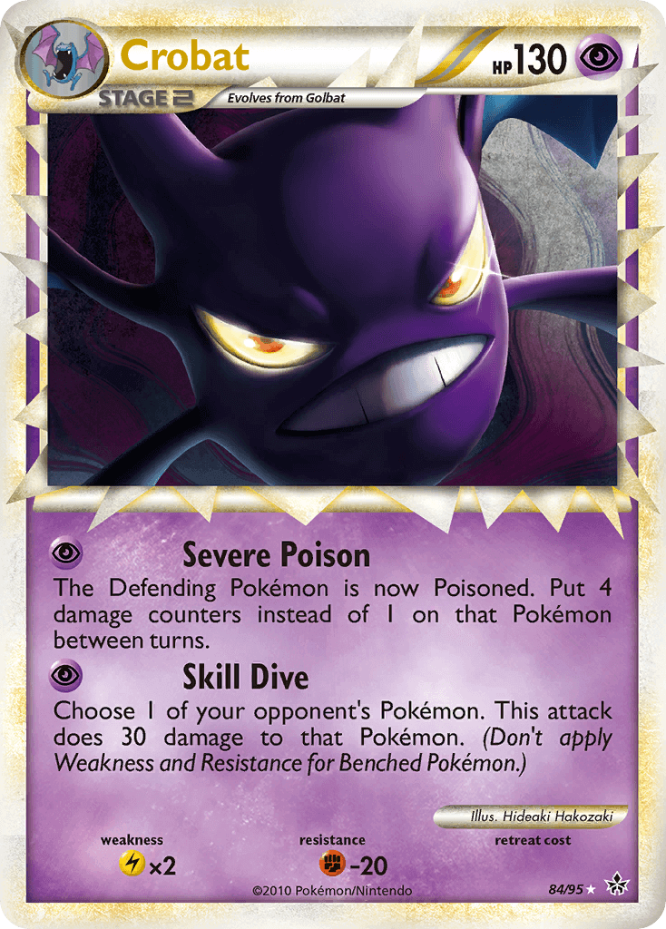 Crobat (84/95) [HeartGold & SoulSilver: Unleashed] card featuring Severe Poison and Skill Dive attacks.