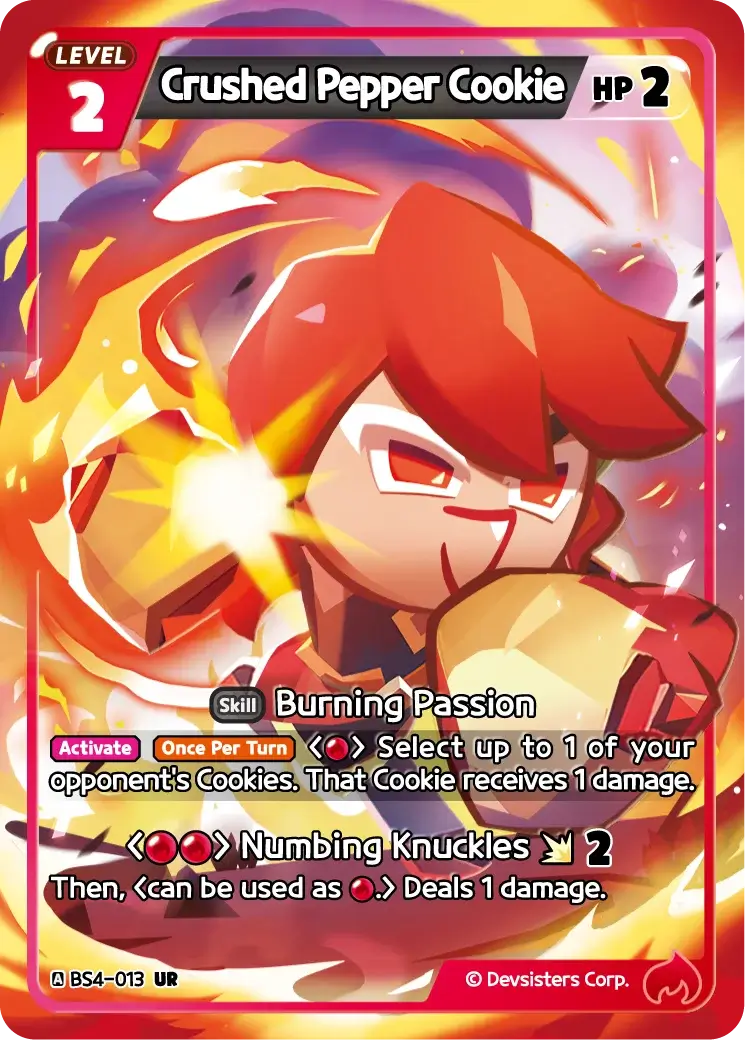 Crushed Pepper Cookie (BS4-013) UR | Ultra Rare Card showcasing Burning Passion skill and vibrant design.