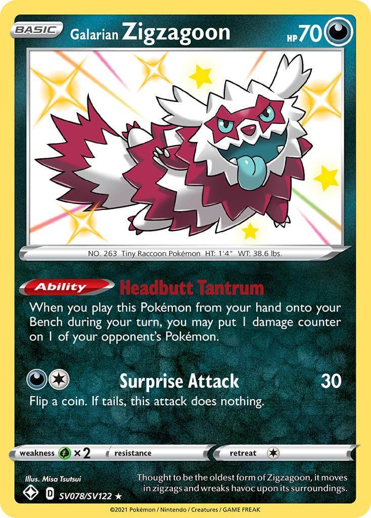 Galarian Zigzagoon (SV078/SV122) [Sword & Shield: Shining Fates] card showcasing its abilities and unique design.