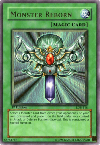 Monster Reborn [LOB-118] Ultra Rare magic card showcasing card effects and rarity in Yu-Gi-Oh! trading card game.