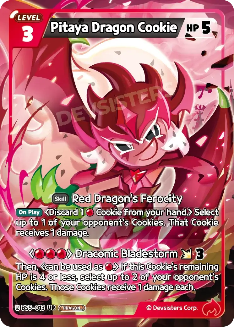 Pitaya Dragon Cookie BS5-013 UR | Ultra Rare Card featuring Red Dragon's Ferocity and Draconic Bladestorm skills.
