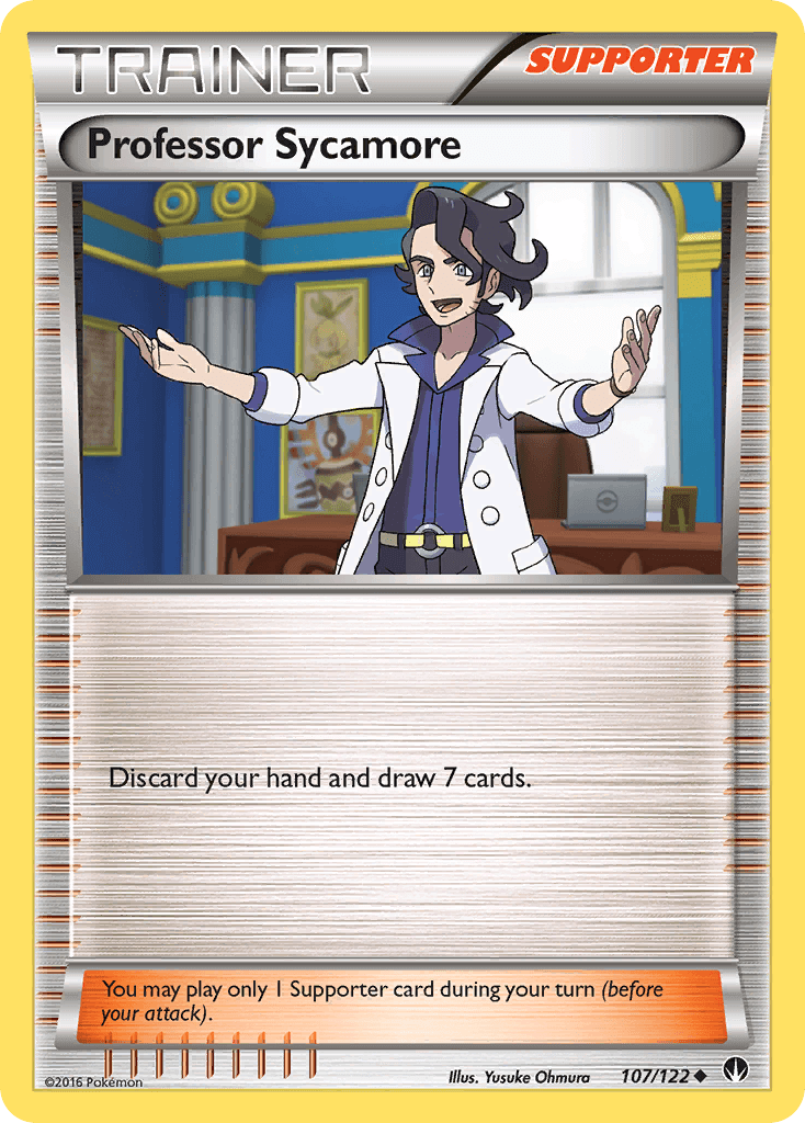 Professor Sycamore (107/122) [XY: BREAKpoint] Supporter card with instructions to draw cards.