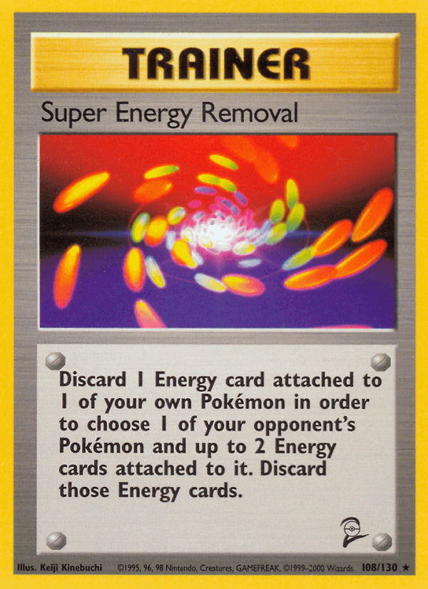 Super Energy Removal (108/130) [Base Set 2] Trainer card with colorful energy graphics and instructions.