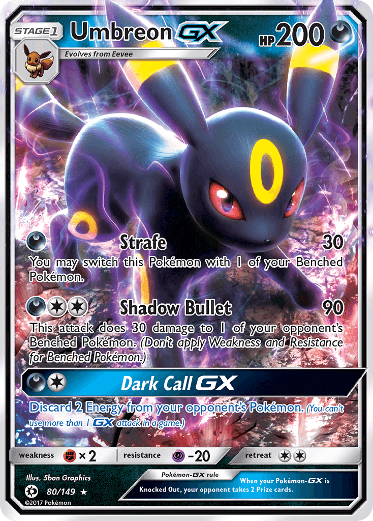 Umbreon GX (80/149) [Sun & Moon: Base Set] card showing HP 200 and attack options like Strafe and Shadow Bullet.